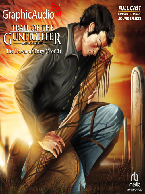 Title details for The Dawn of Fury (3 of 3) by Ralph Compton - Wait list